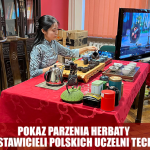 Pokaz parzenia herbaty dla przedstawicieli Polskich uczelni technicznych